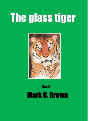 cover image of The Glass Tiger